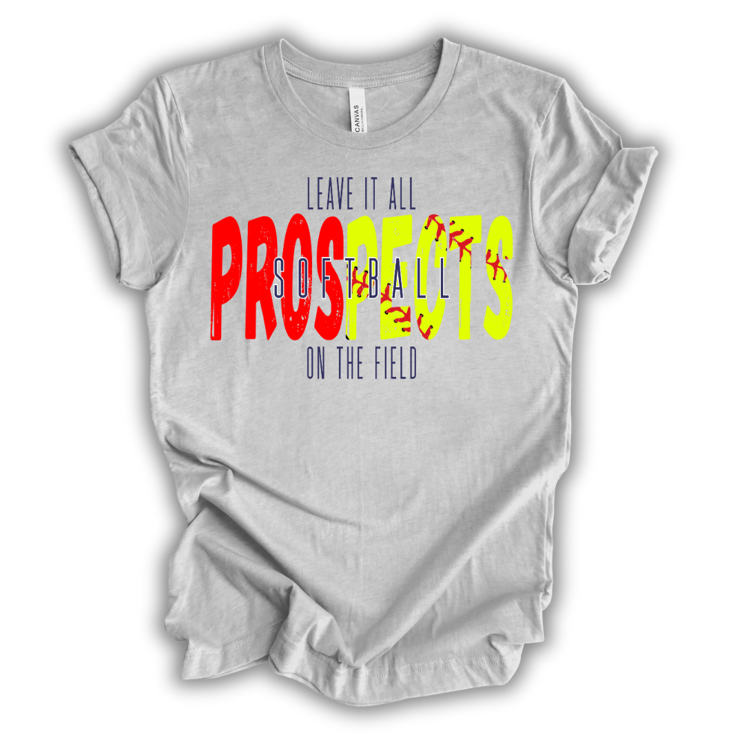 Leave It All On The Field Prospects Softball