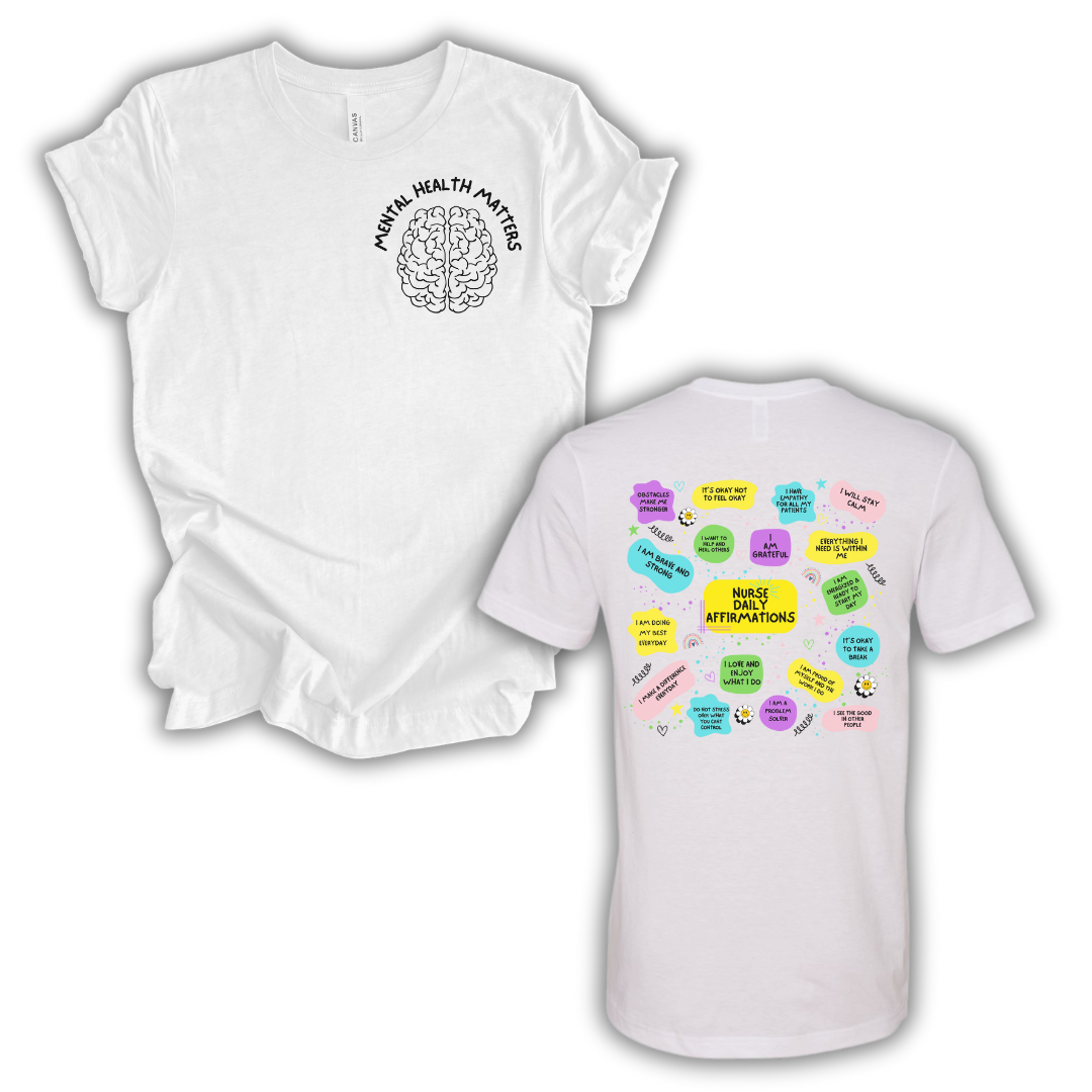 Nurse Daily Affirmations T-Shirt