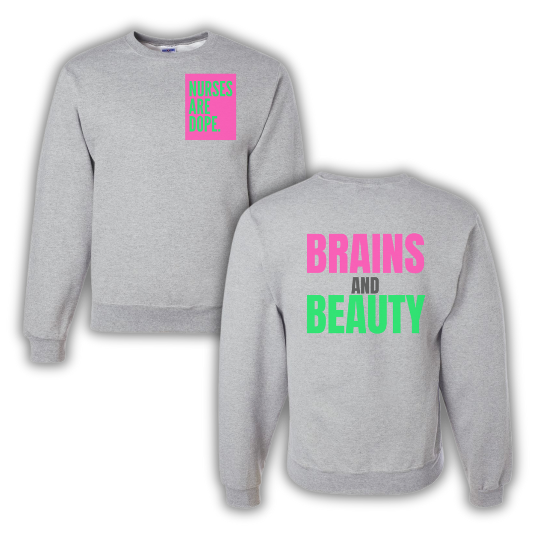 Nurses Are Dope Crewneck