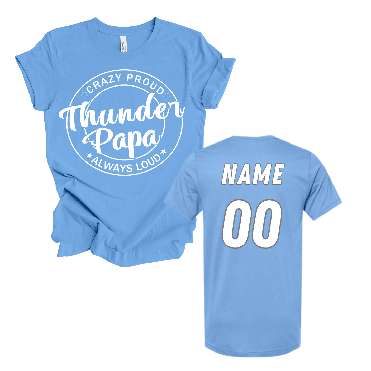 Crazy Loud, Always Proud Thunder Fan