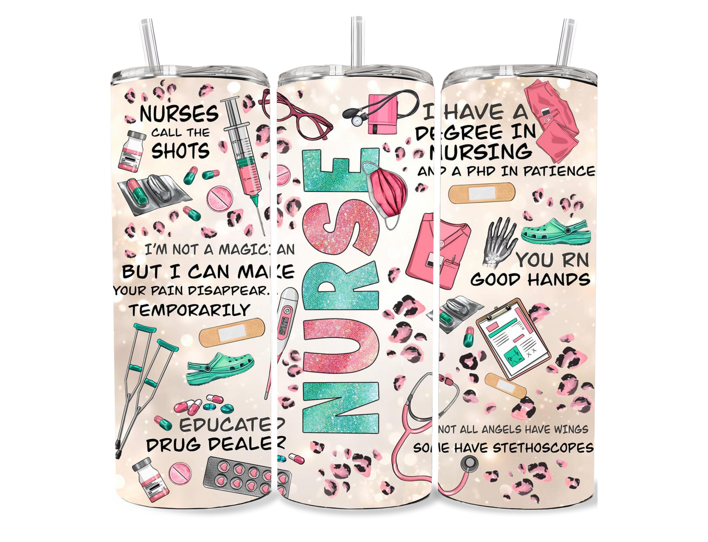 Nurse Quotes Tumbler