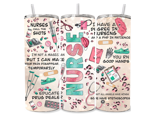 Nurse Quotes Tumbler