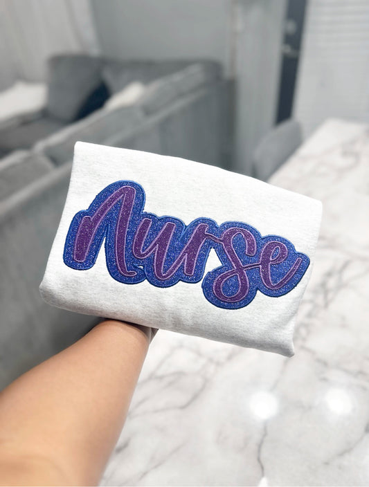 Nurse Double Applique Glitter Embroidered Crewneck