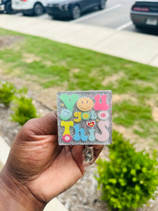 You Got This Badge Reel