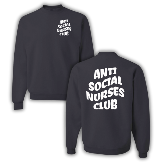 Anti Social Nurses Club Crewneck