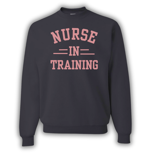 Nurse in Training Crewneck